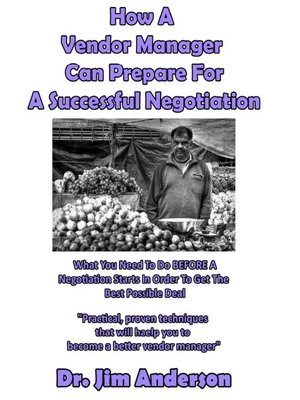 cover image of How a Vendor Manager Can Prepare for a Successful Negotiation